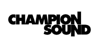 CHAMPION SOUND