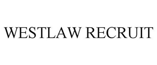 WESTLAW RECRUIT