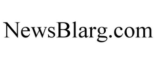 NEWSBLARG.COM