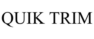 QUIK TRIM