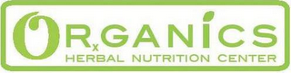 ORGANICS: HERBAL NUTRITION CENTER X