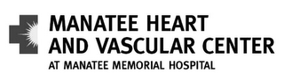 MANATEE HEART AND VASCULAR CENTER AT MANATEE MEMORIAL HOSPITAL