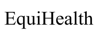EQUIHEALTH