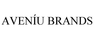 AVENÍU BRANDS