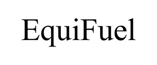 EQUIFUEL