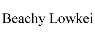 BEACHY LOWKEI