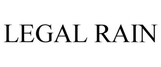 LEGAL RAIN