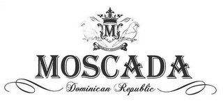 M MOSCADA DOMINICAN REPUBLIC