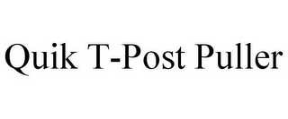 QUIK T-POST PULLER