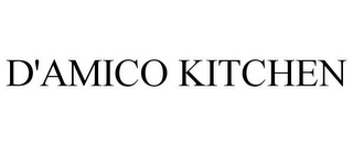 D'AMICO KITCHEN