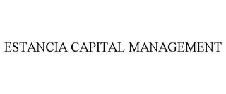 ESTANCIA CAPITAL MANAGEMENT