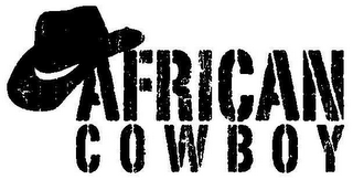 AFRICAN COWBOY