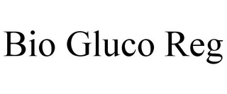 BIO GLUCO REG