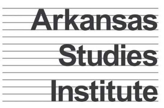 ARKANSAS STUDIES INSTITUTE