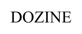 DOZINE