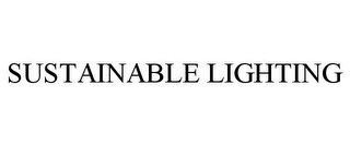 SUSTAINABLE LIGHTING