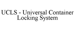 UCLS - UNIVERSAL CONTAINER LOCKING SYSTEM