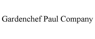 GARDENCHEF PAUL COMPANY