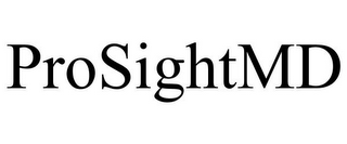 PROSIGHTMD