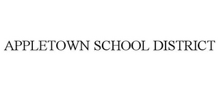 APPLETOWN SCHOOL DISTRICT