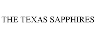THE TEXAS SAPPHIRES