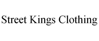 STREET KINGS CLOTHING