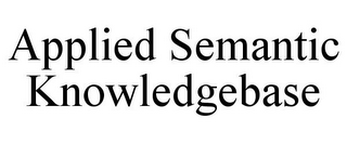 APPLIED SEMANTIC KNOWLEDGEBASE