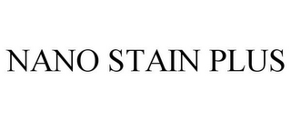 NANO STAIN PLUS