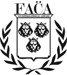 FACA AN INTERNATIONAL AFFAIR