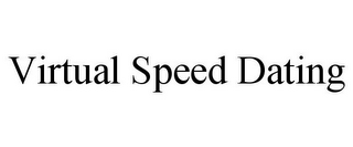 VIRTUAL SPEED DATING