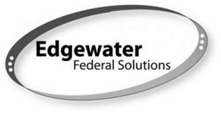 EDGEWATER FEDERAL SOLUTIONS