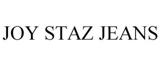 JOY STAZ JEANS