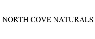 NORTH COVE NATURALS