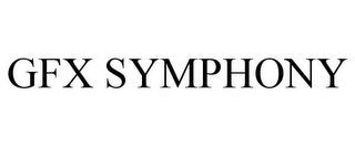 GFX SYMPHONY