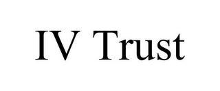 IV TRUST