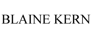 BLAINE KERN
