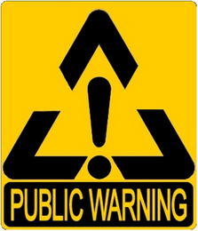 PUBLIC WARNING