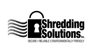 SHREDDING SOLUTIONS INC. SECURE | RELIABLE | ENVIRONMENTALLY FRIENDLY