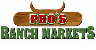 PRO'S RANCH MARKETS