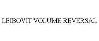 LEIBOVIT VOLUME REVERSAL