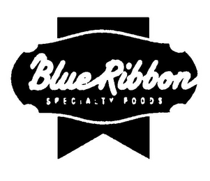 BLUE RIBBON SPECIALTY FOODS