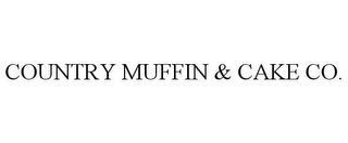 COUNTRY MUFFIN & CAKE CO.