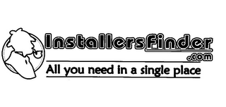 INSTALLERSFINDER .COM ALL YOU NEED IN A SINGLE PLACE