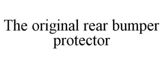 THE ORIGINAL REAR BUMPER PROTECTOR