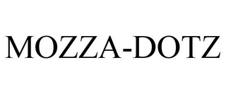 MOZZA-DOTZ