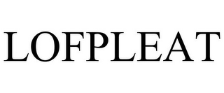 LOFPLEAT