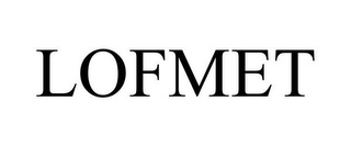 LOFMET