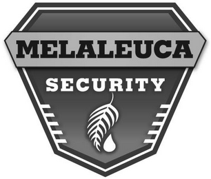MELALEUCA SECURITY
