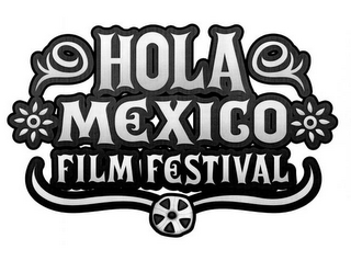 HOLA MEXICO FILM FESTIVAL