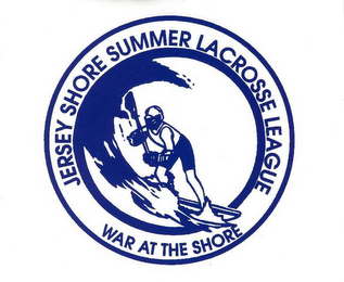 JERSEY SHORE SUMMER LACROSSE LEAGUE WAR AT THE SHORE